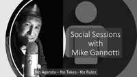 Social Sessions with Mike Gannotti