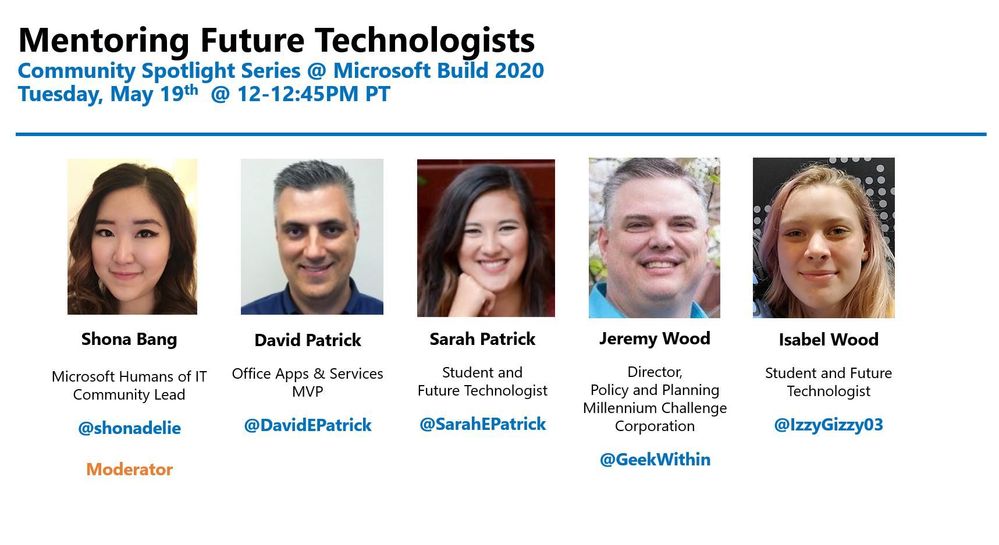 Join us on Day 1 of Microsoft Build @ 12-12.45pm PT to learn about Mentoring Future Technologists!