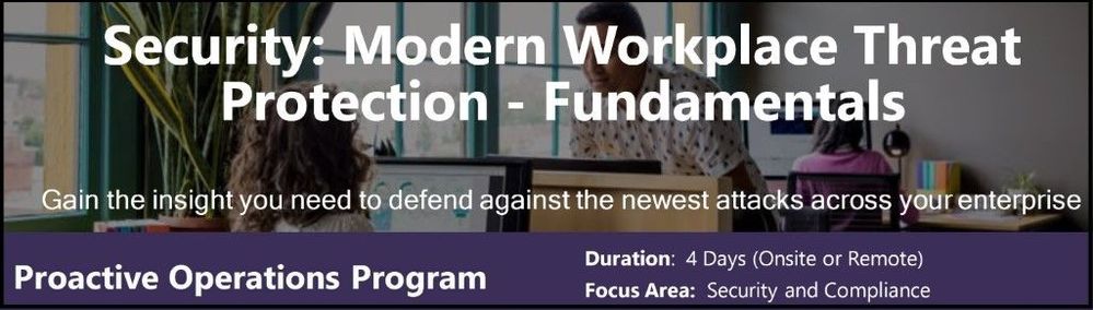 Security: Modern Workplace Threat Protection - Fundamentals